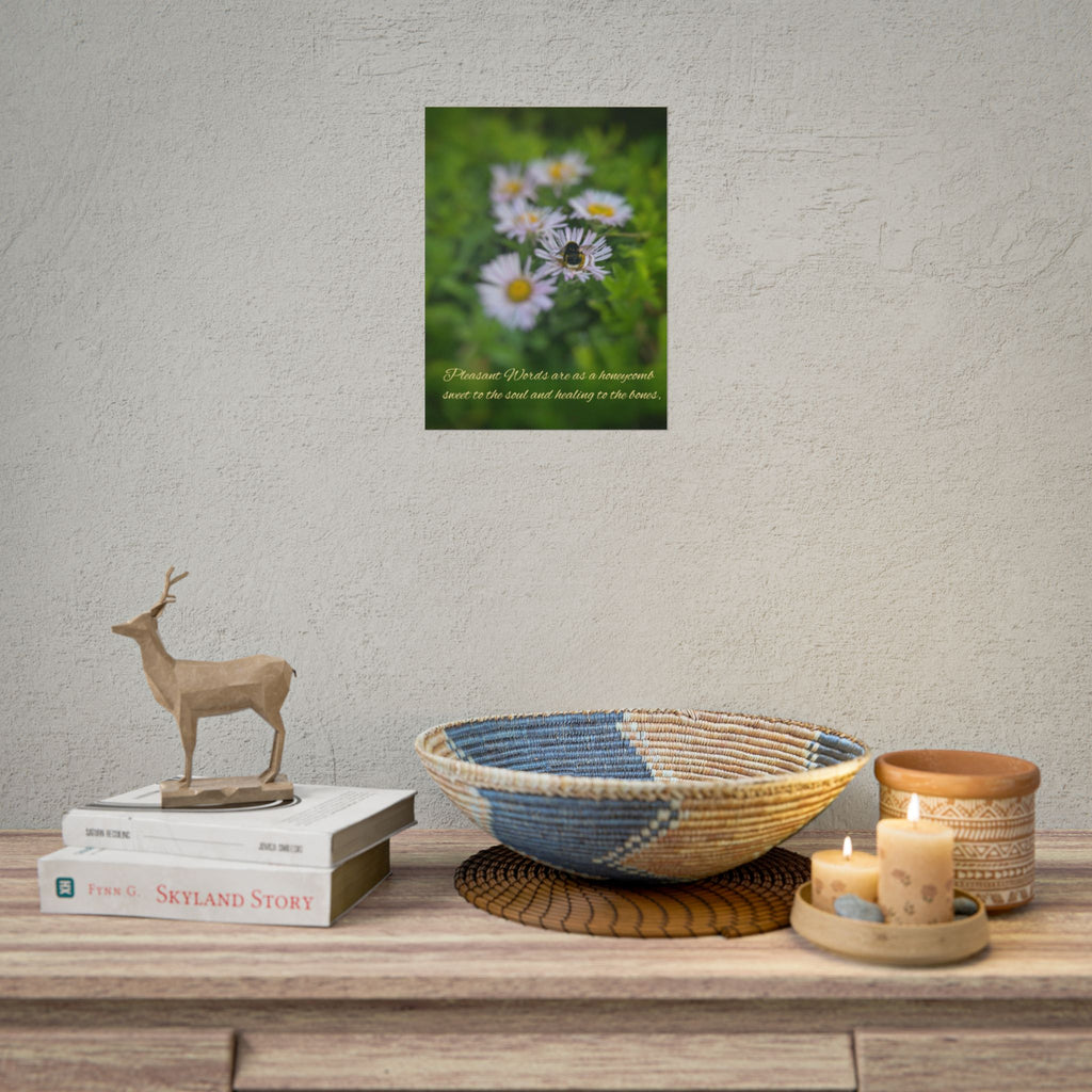 Rolled Poster — Lydia Alex Photography   "Pleasant words are as a honeycomb"