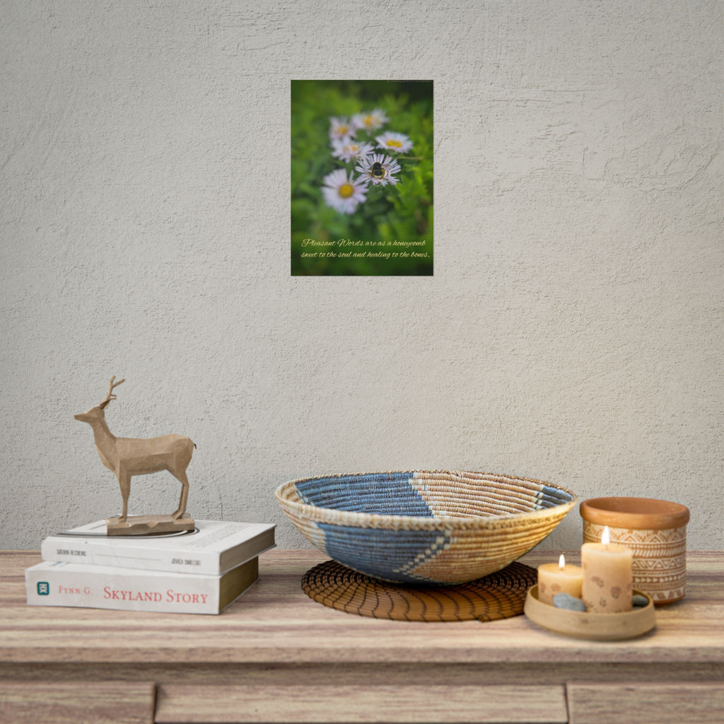 Rolled Poster — Lydia Alex Photography   "Pleasant words are as a honeycomb"