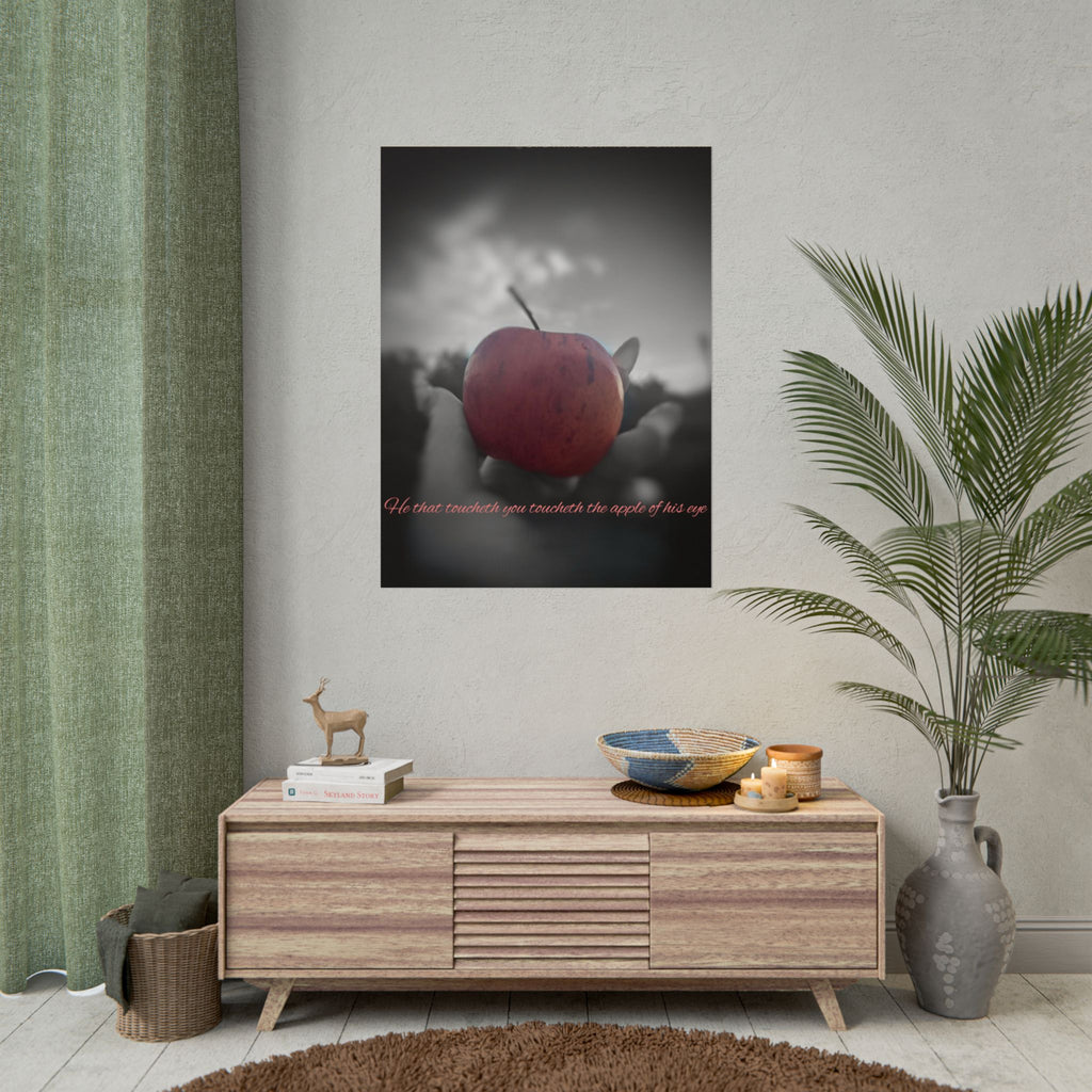 Rolled Poster — Lydia Alex Photography   "He that toucheth you toucheth the apple of his eye"