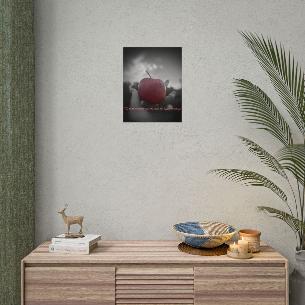 Rolled Poster — Lydia Alex Photography   "He that toucheth you toucheth the apple of his eye"